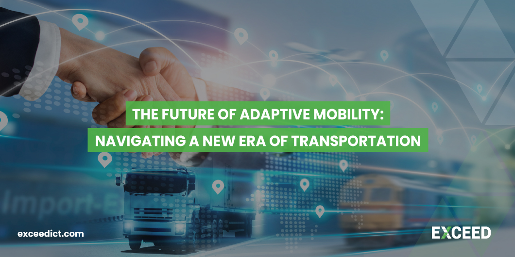 The Future of Adaptive Mobility: Navigating a New Era of Transportation
