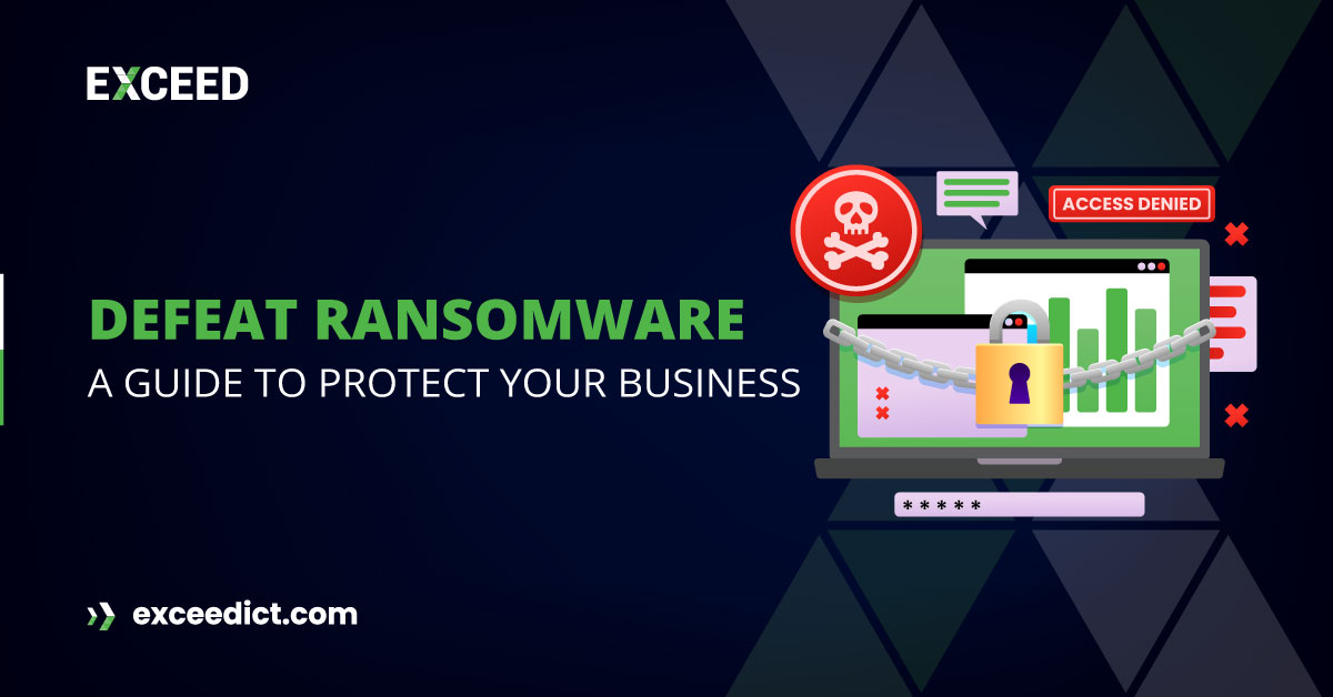How to Protect Your Business Against Ransomware?